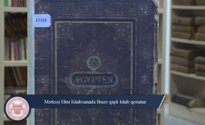 AMEA kitabxanasında firuzə qaşlı kitab qorunub saxlanılır