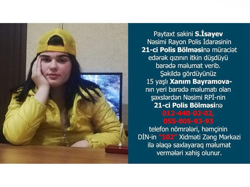 Bakıda 15 yaşlı qız itkin düşüb