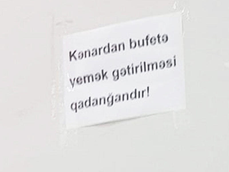 Bu dəfə tələbələrə bufetlə bağlı qadağa qoyuldu - FOTO