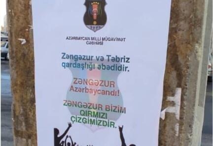 Cənubi Azərbaycan şəhərlərində Azərbaycanla bağlı posterlər yayılıb: ''Zəngəzur qırmızı xəttimizdir'' - FOTO