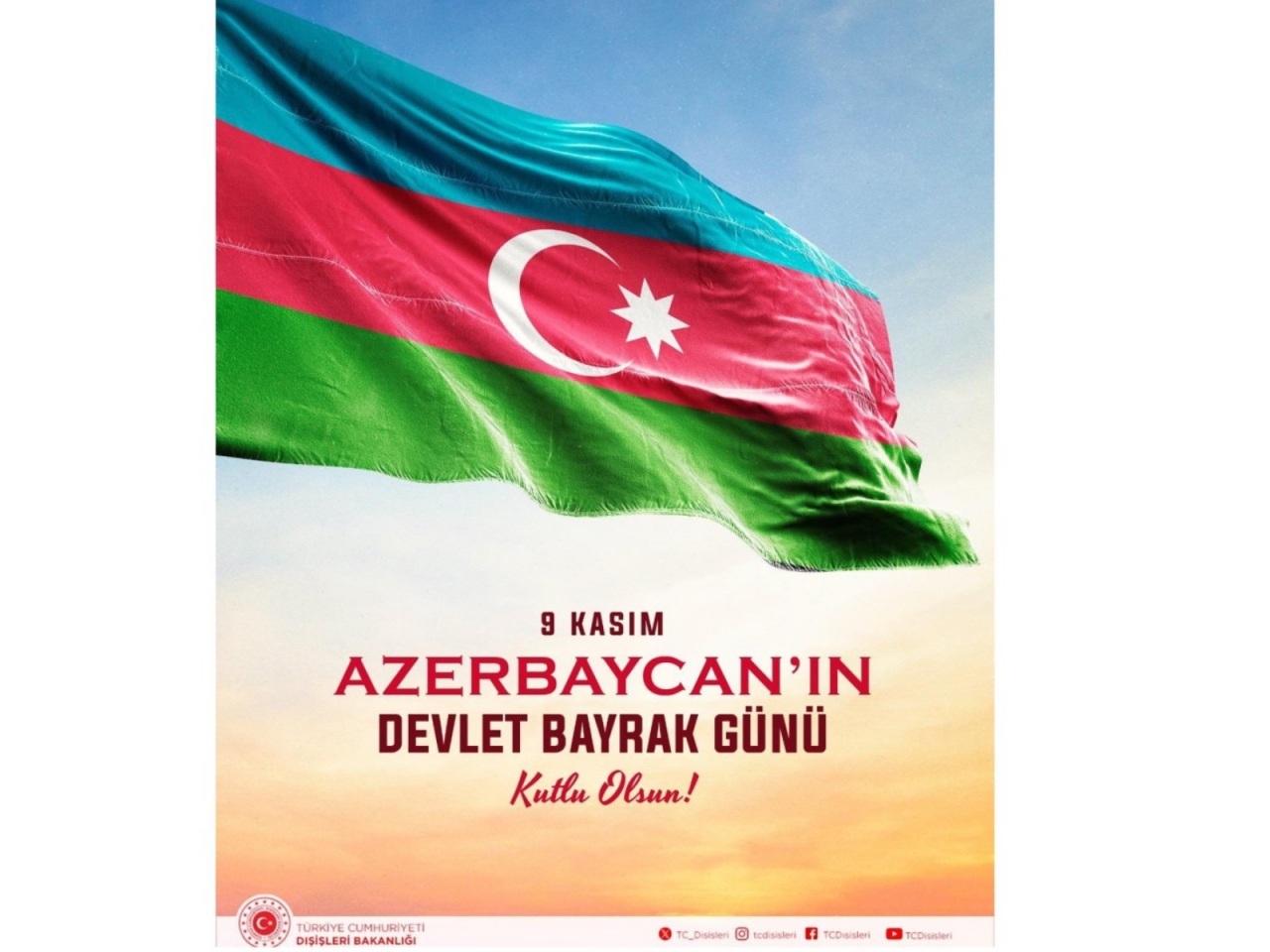 Türkiyə XİN Azərbaycanın Dövlət Bayrağı Günü münasibətilə paylaşım edib