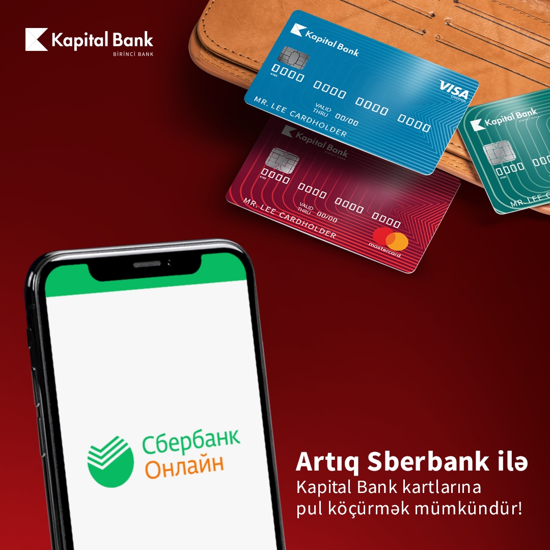 Kapital Bank Sberbank ilə əməkdaşlığa başlayıb