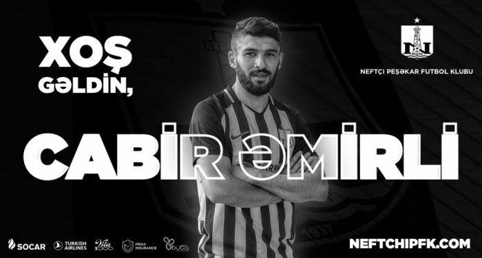 ''Neftçi'' Cabir Əmirlini transfer etdi