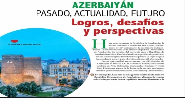 Meksikanın tanınmış jurnalı Azərbaycan haqda geniş material dərc edib - FOTO