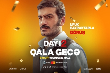 CineMastercard-da “Dayı: Bir Adamın Hikayesi 2” filminin uluduzu ilə görüş keçiriləcək - VİDEO