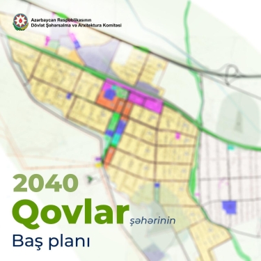 Qovlar şəhərində köhnə tikililər söküləcək, müasir yaşayış kompleksləri inşa ediləcək