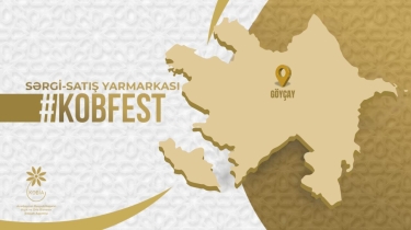 Göyçayda “KOB FEST” sərgi-satış yarmarkası keçiriləcək