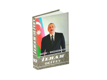 “İlham Əliyev. İnkişaf - məqsədimizdir” çoxcildliyinin 93-cü kitabı çapdan çıxıb