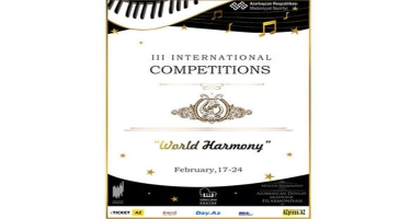 Bakıda klassik və folklor musiqi müsabiqəsi keçiriləcək - “World harmony”