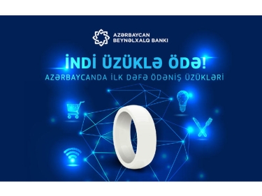 Ödənişləri indi üzüklə də aparmaq olar