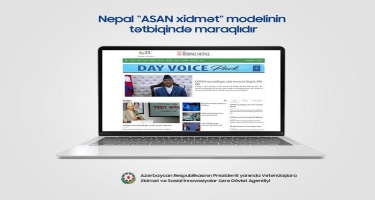 Nepal “ASAN xidmət” modelinin tətbiqində maraqlıdır