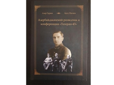 Stalin, Çörçill və Ruzvelti xilas etmiş şəxs - Əfsanəvi azərbaycanlı kəşfiyyatçı haqqında kitab - VİDEO - FOTO