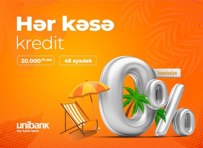 Unibank hər kəs üçün 0% komissiyalı kredit kampaniyası keçirir