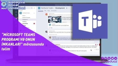 Mingəçevir Dövlət Universitetində “Microsoft Teams Proqramı və onun imkanları” mövzusunda təlim keçiriləcək