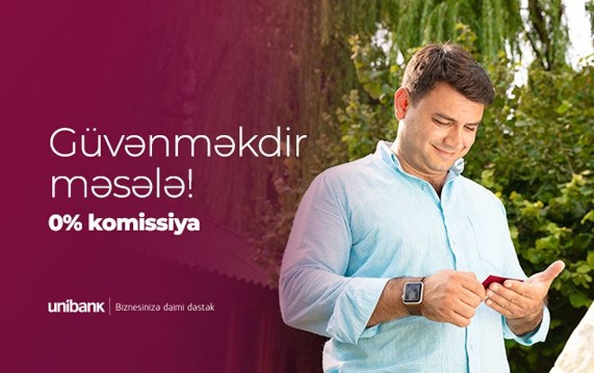 Unibankdan biznes sahiblərinə Payız hədiyyəsi: 3 təklifdən istədiyinizi seçin!