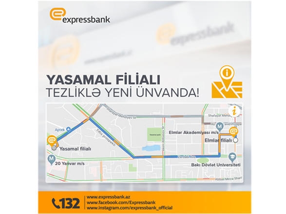 ''Expressbank''ın Yasamal filialı ünvanını dəyişir