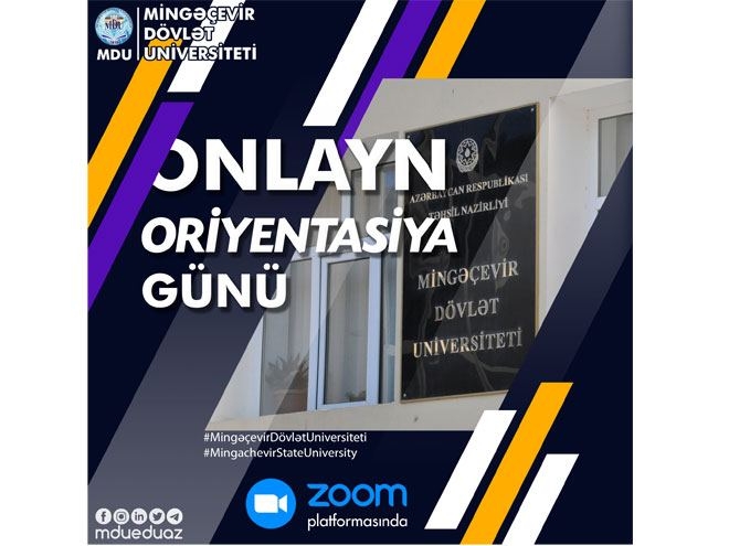 Mingəçevir Dövlət Universitetində onlayn Oriyentasiya Günü keçiriləcək