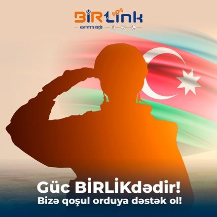 BİRLink şəbəkəsinə qoşulan yeni abunəçilərin ödənişləri Milli Ordumuzun ehtiyaclarına yönləndiriləcək