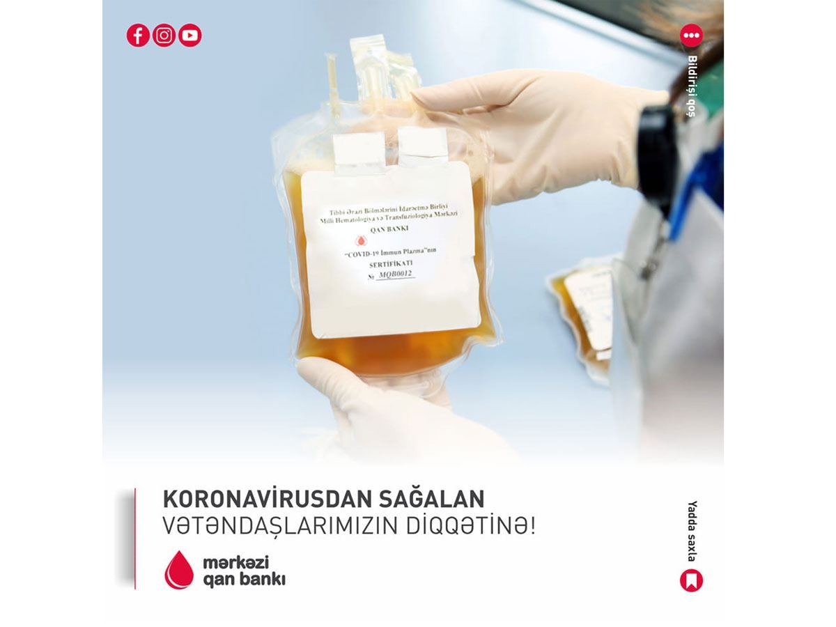 Koronavirusdan sağalmış şəxslər ağır xəstələrə donor ola bilərlər - RƏSMİ