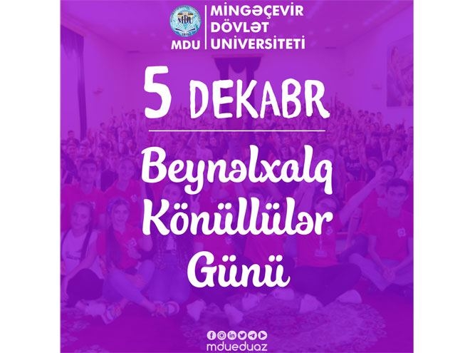 Mingəçevir Dövlət Universitetinin rektoru Şahin Bayramovun Beynəlxalq Könüllülər Günü təbriki