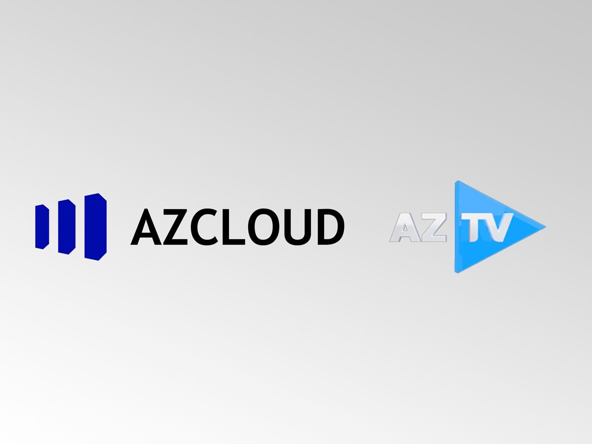 AzTV “AZCLOUD”un müştəriləri sırasına daxil oldu