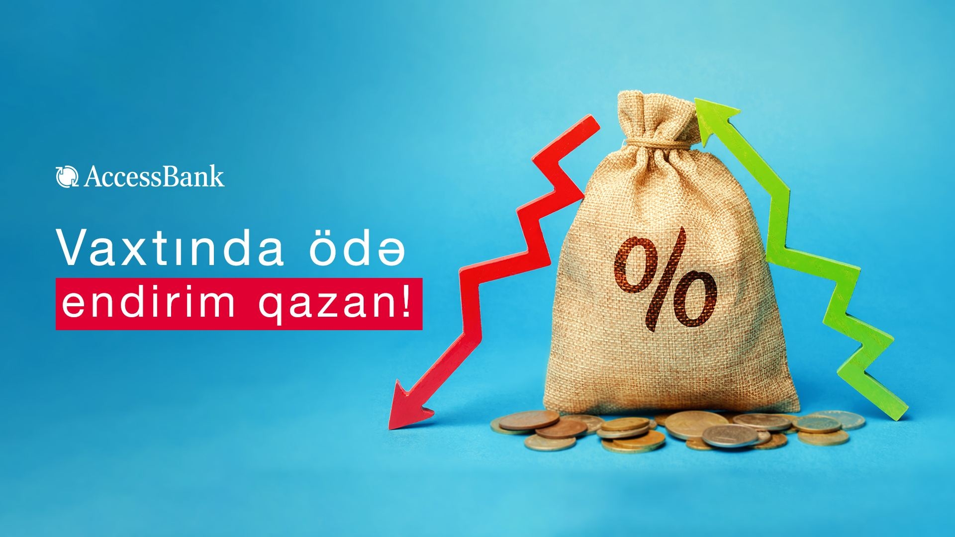 Vaxtında ödə, endirim qazan!