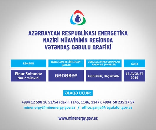 Energetika nazirinin müavini Gədəbəydə vətəndaşları qəbul edəcək