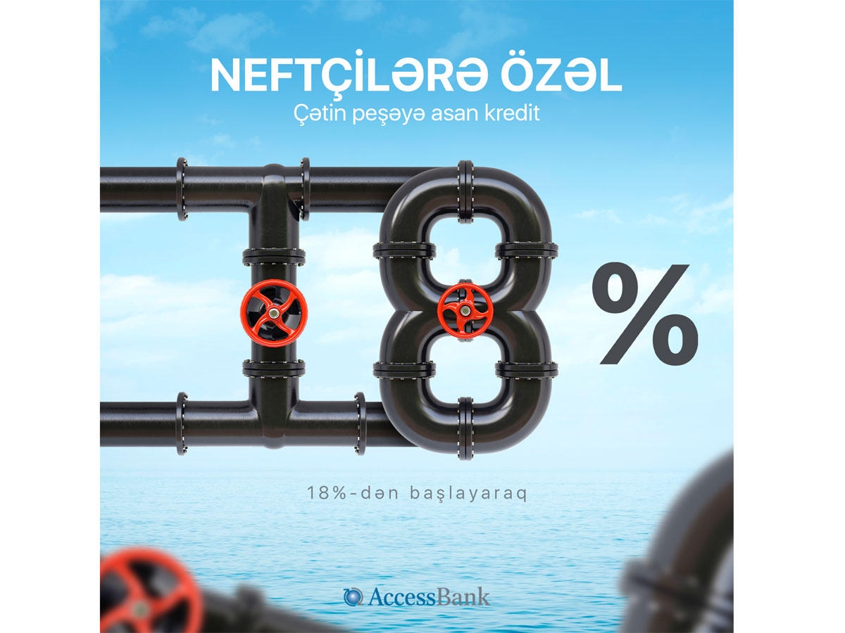 ''AccessBank''dan çətin peşə sahiblərinə asan kredit!