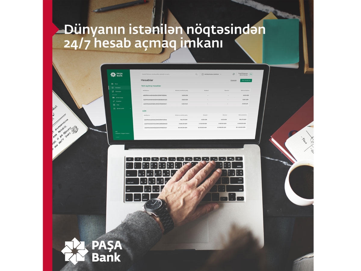 PAŞA Bank dünyanın istənilən nöqtəsindən 24/7 hesab açmaq ımkanını təqdim edir