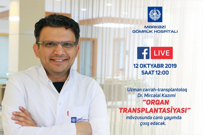 Cərrah-transplantoloq Mircəlal Kazımi canlı yayımda sualları cavablandıracaq