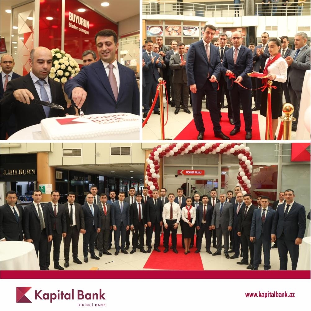 Kapital Bank fərqli konsepsiyalı Ticarət filialını təqdim etdi