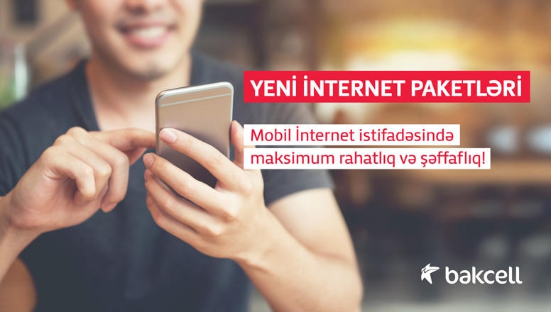 ''Bakcell''dən tamamilə yeni İnternet paketləri