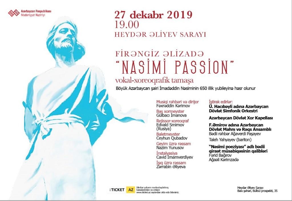 “Nasimi passion” vokal-xoreoqrafik tamaşasının məşqləri davam edir