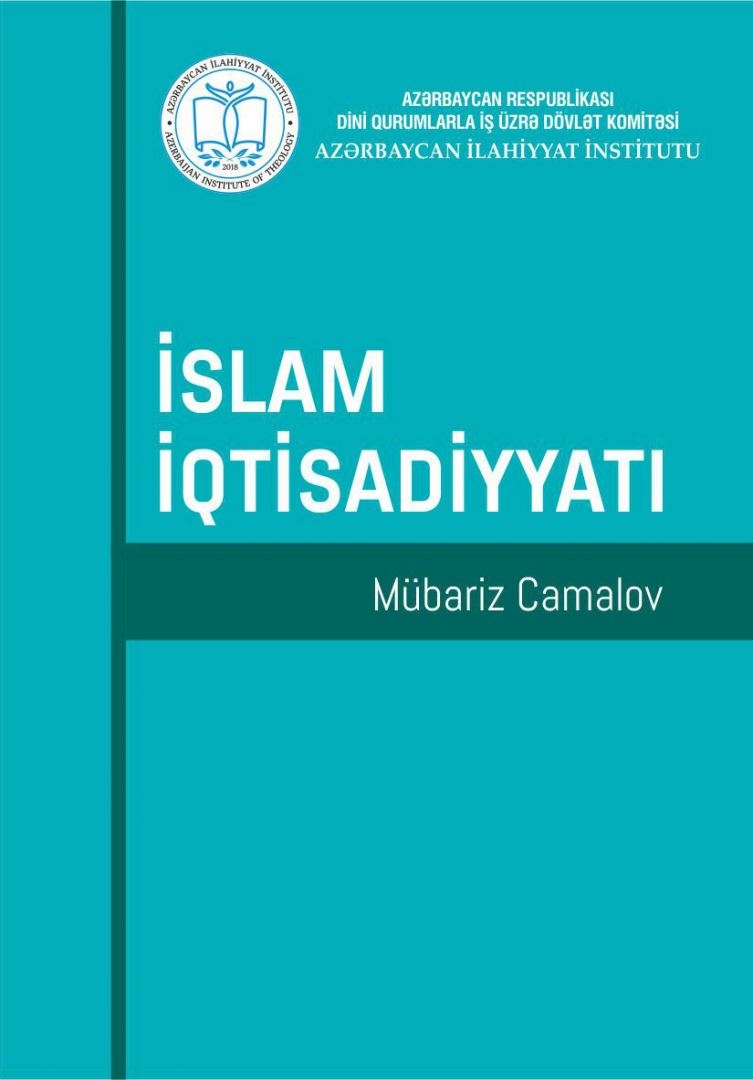 İlahiyyat İnstitutunun “İslam iqtisadiyyatı” kitabı nəşr olunub