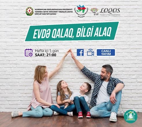 “Evdə qalaq, bilgi alaq” adlı onlayn psixoloji dəstək layihəsinə start verilir