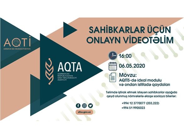 AQTA qida məhsulları idxalçılarını ödənişsiz videotəlimlərə dəvət edir