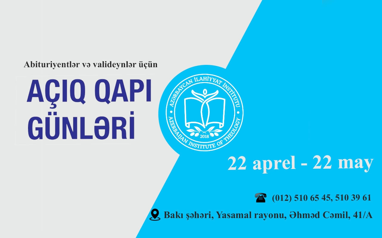 İlahiyyat İnstitutunda ''Açıq qapı'' günləri başlayır