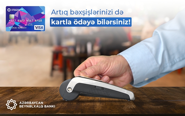 Restoranların xidmət personalına bəxşişlər bu cür ödəniləcək!