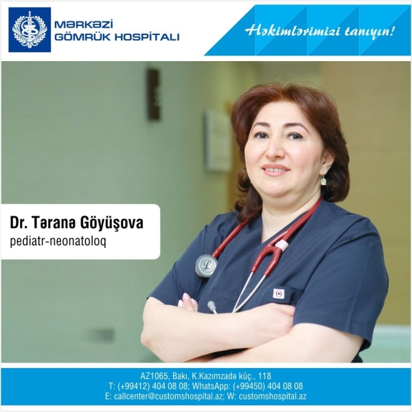 “Həkimlərimizi tanıyın!”: Pediatr-neonatoloq-reanimatoloq Dr.Təranə Göyüşova