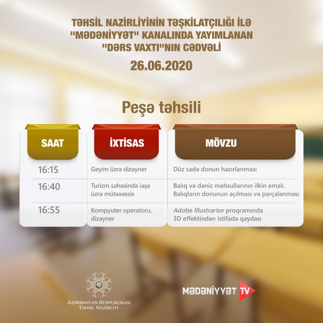 Peşə təhsili üzrə teledərslərin 26 iyun  cədvəli