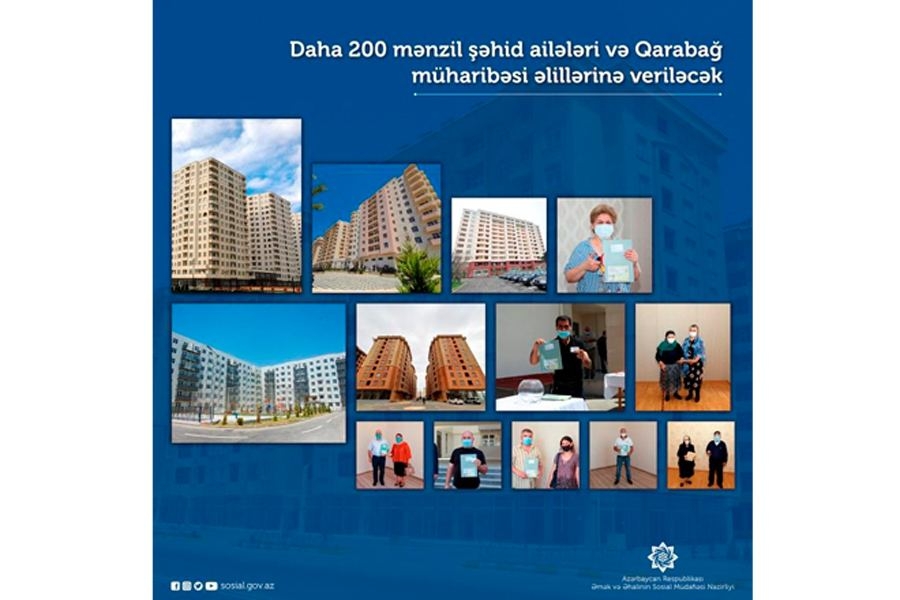 Daha 200 mənzil şəhid ailələri və Qarabağ müharibəsi əlillərinə veriləcək