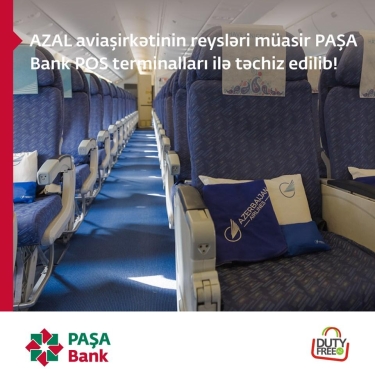 PAŞA Bank tərəfindən AZAL aviaşirkətinin reysləri müasir POS terminallarla təchiz edilib