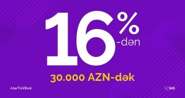 Azər Türk Bank yeni kampaniyaya başlayır