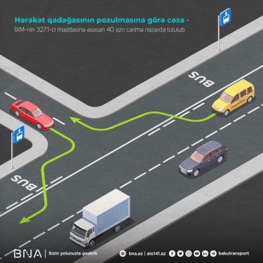 Sürücülər bu halda avtobus zolağından istifadə edə bilər - BNA