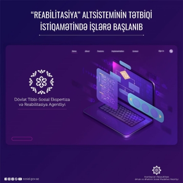 “Reabilitasiya” altsisteminin tətbiqi istiqamətində işlərə başlanıb