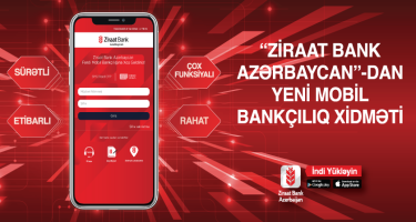 “Ziraat Bank Azerbaijan”  Mobil Bankçılıq tətbiqi artıq istifadənizdədir