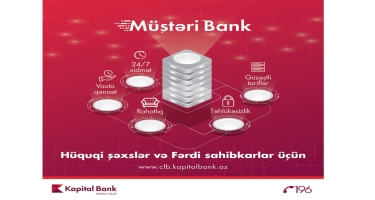 Kapital Bank Müştəri Bank sistemini inkişaf etdirir