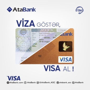 “AtaBank” bu il “VİZA göstər, VİSA Al” kampaniyasına daha tez başladı