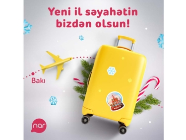 “Nar”ın müsabiqəsinə qoşul, Yeni ili Moskvada qarşıla!