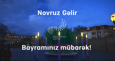Bakı Media Mərkəzi Novruz bayramı ilə bağlı video çarx hazırlayıb (VİDEO)